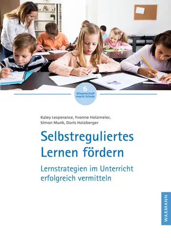 Selbstreguliertes Lernen fördern Themenehftcover