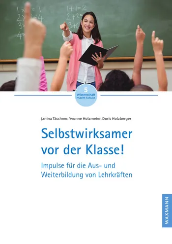Cover Selbstwirksamer vor der Klasse!